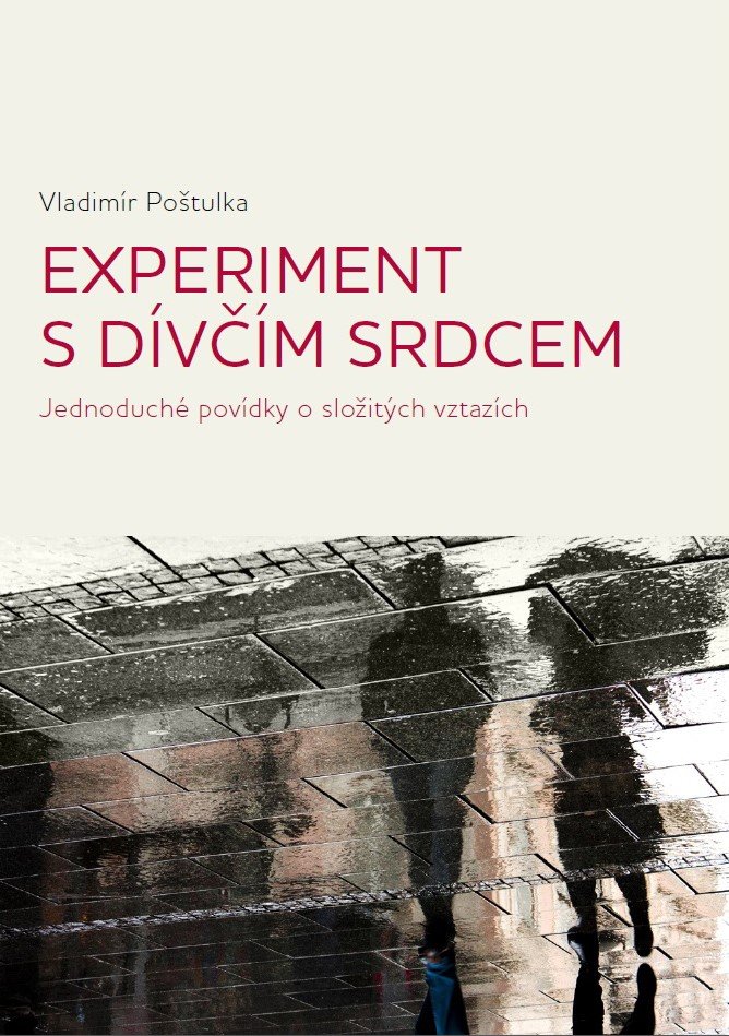 Levně Experiment s dívčím srdcem - Vladimír Poštulka