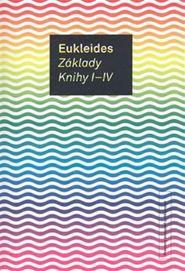 Levně Základy - Knihy I-IV - Eukleides
