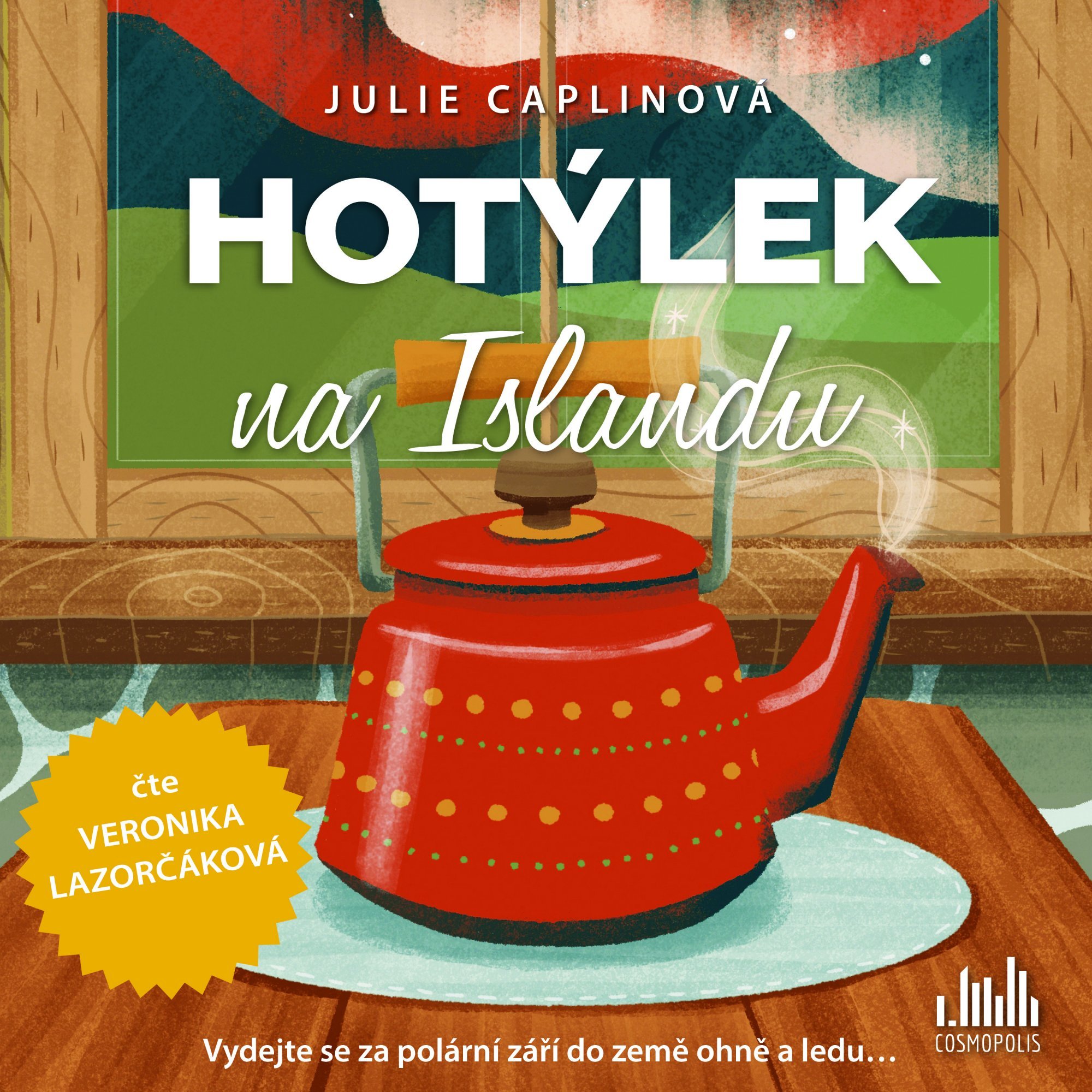 Levně Hotýlek na Islandu - CDmp3 (Čte Veronika Lazorčáková) - Julie Caplinová