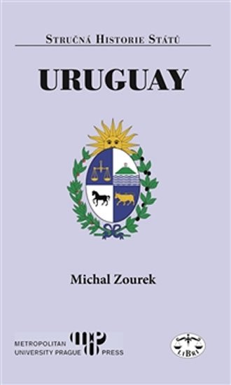 Levně Uruguay - Stručná historie států - Michal Zouerk