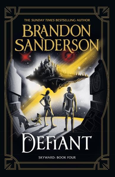 Levně Defiant: The Fourth Skyward Novel - Brandon Sanderson