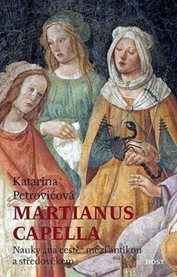 Levně Martianus Capella - Katarina Petrovićová
