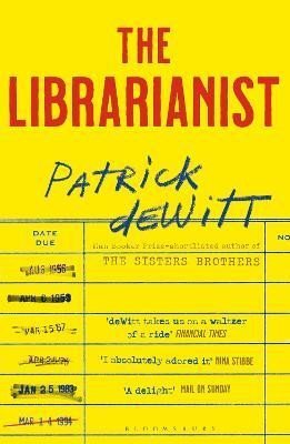 Levně The Librarianist - Patrick de Witt