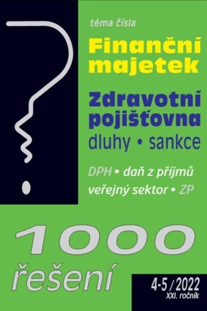 Levně 1000 řešení 4-5/2022 - Dlouhodobý finanční majetek, Dluh u zdravotní pojišťovny