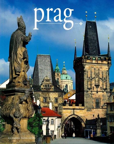 Levně Prag / Praha - místa a historie - Claudia Sugliano