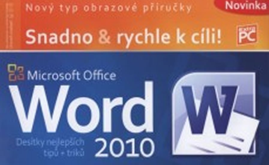 Levně MS Office Word 2010 - Petr Broža