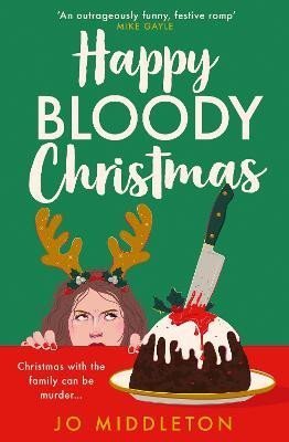 Levně Happy Bloody Christmas - Jo Middleton