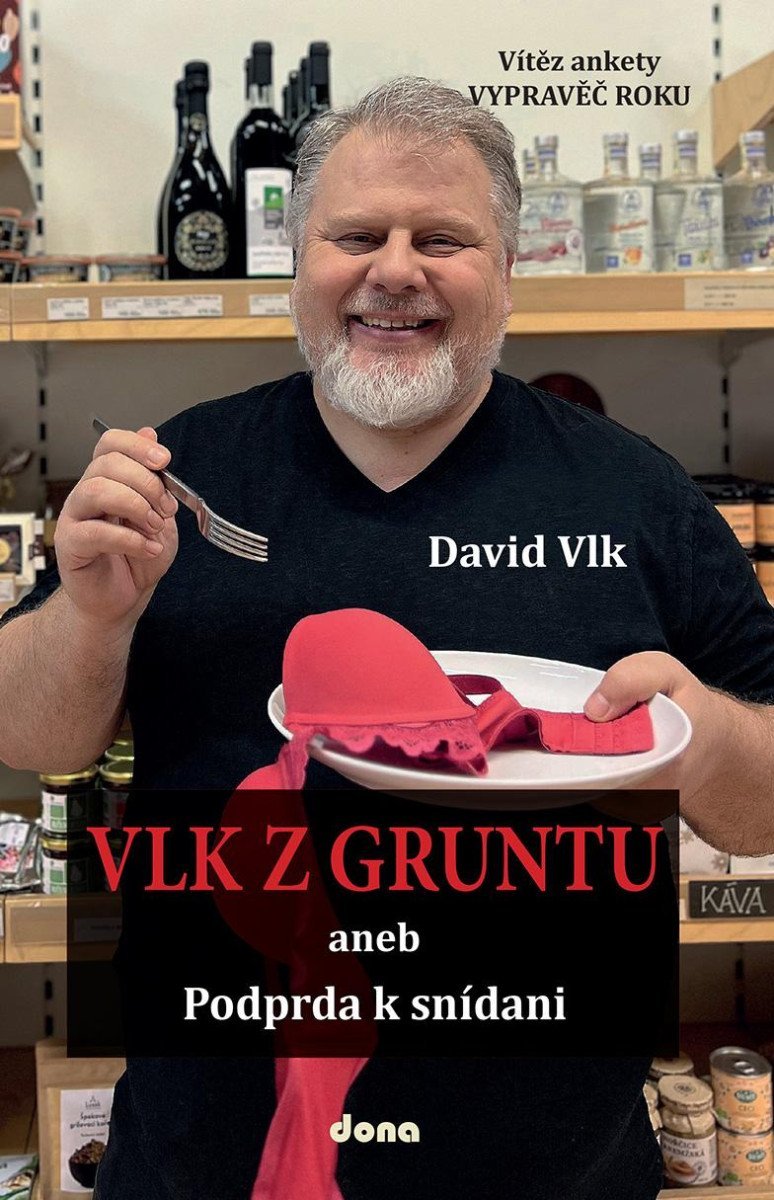 Levně Vlk z gruntu aneb Podprda k snídani - David Vlk