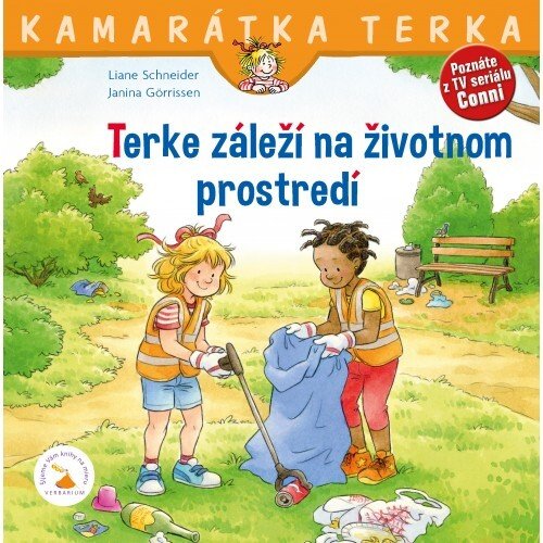Levně Terke záleží na životnom prostredí - Liane Schneider; Janina Görrissen; Zuzana Dodoková