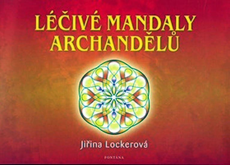 Levně Léčivé mandaly archandělů - Jiřina Lockerová