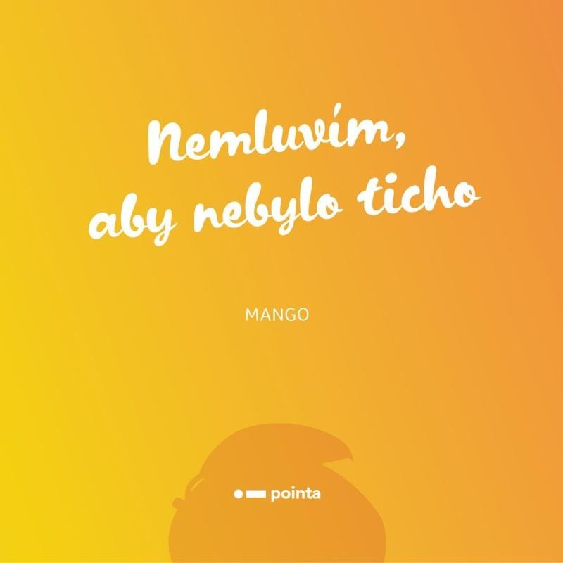 Levně Nemluvím, aby nebylo ticho - Mango