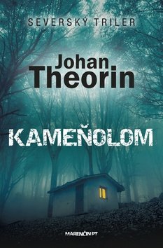 Levně Kameňolom - Johan Theorin