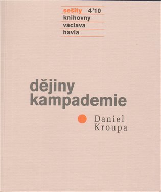 Levně Dějiny kampademie - Daniel Kroupa