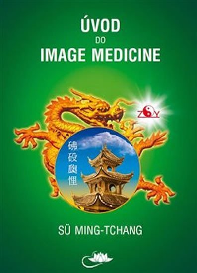 Levně Úvod do Image Medicine - Sü Ming-tchang
