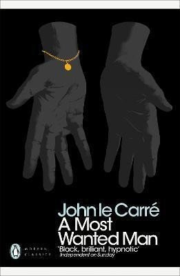 Levně A Most Wanted Man, 1. vydání - John le Carré