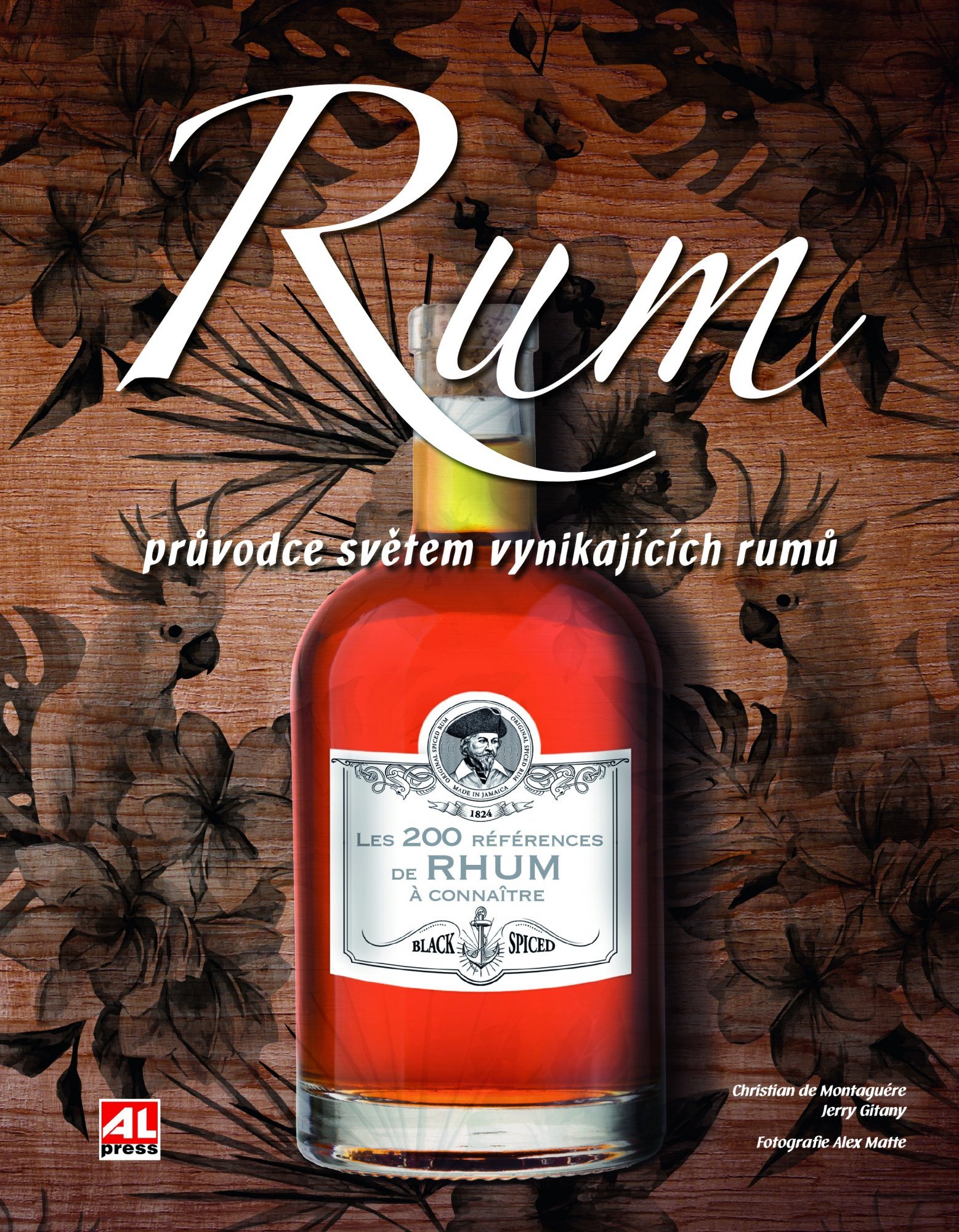 Levně Rum - Průvodce světem vynikajících rumů - Montaguére Christian / Gitany Jerry