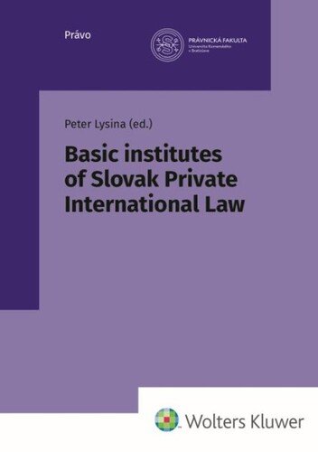Levně Basic institutes of Slovak Private International Law - Peter Lysina