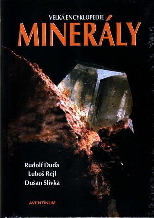 Levně Minerály - Velká encyklopedie - Rudolf Ďuďa