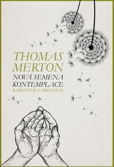 Nová semena kontemplace, 1. vydání - Thomas Merton