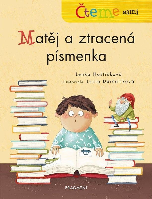 Levně Čteme sami – Matěj a ztracená písmenka - Lenka Hoštičková