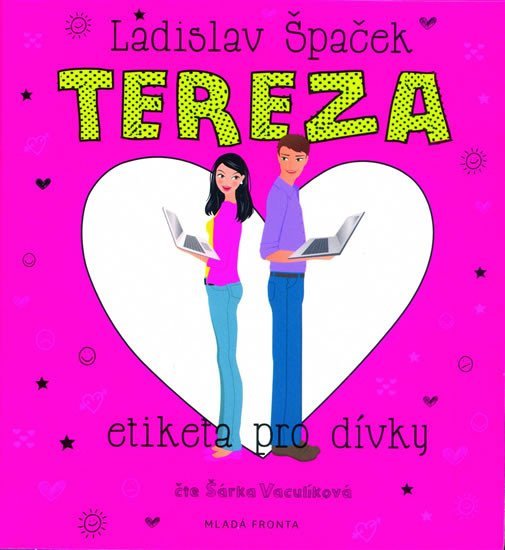 Tereza - Etiketa pro dívky - CDmp3 (Čte Šárka Vaculíková) - Ladislav Špaček