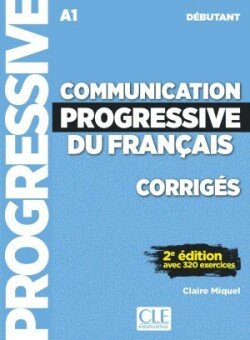 Levně Communication progressive du français Débutant Corrigés 2e éd. - Miquel Claire