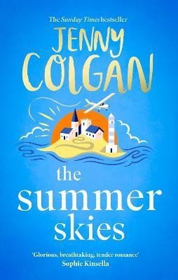 Levně The Summer Skies: Escape to the Scottish Isles with the brand-new novel by the Sunday Times bestselling author - Jenny Colgan