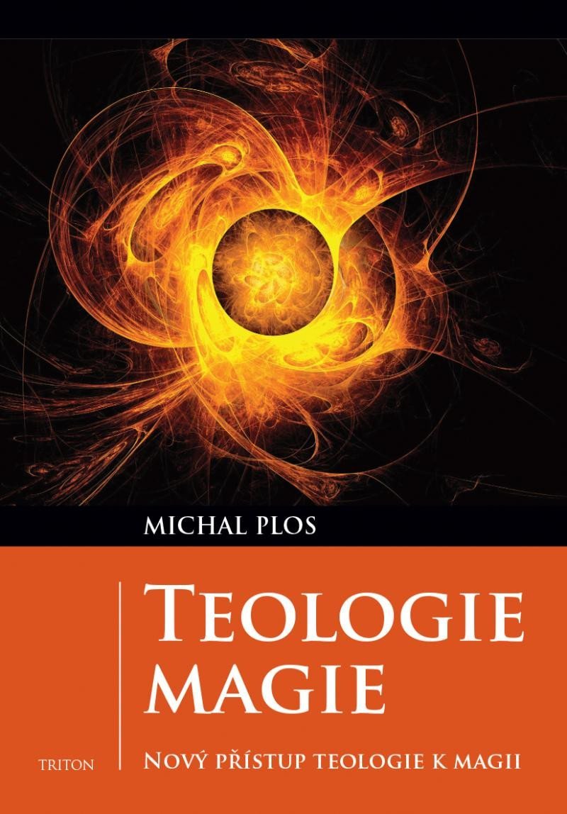 Levně Teologie magie - Michal Plos