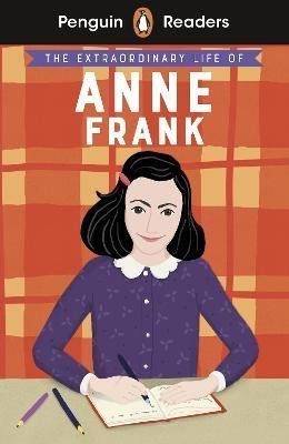 Levně Penguin Readers Level 2: The Extraordinary Life of Anne Frank (ELT Graded Reader) - Kate Scott