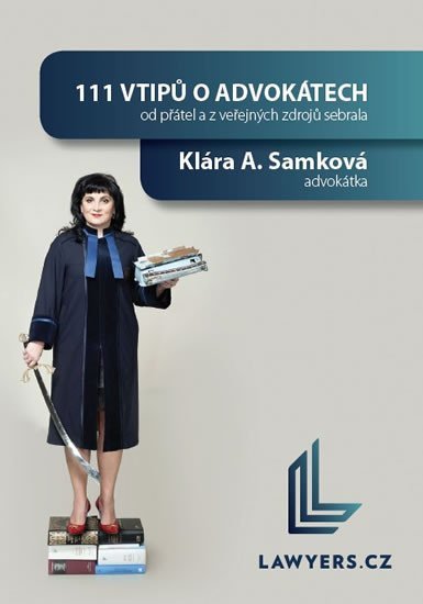 Levně 111 vtipů o advokátech - Klára A. Samková