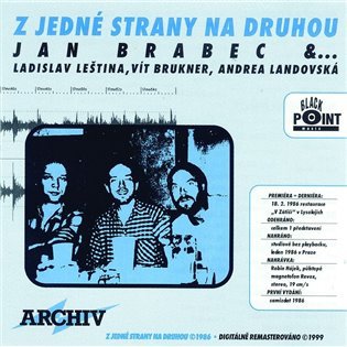 Levně Z jedné strany na druhou (CD) - Jan Brabec