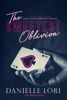 Levně The Sweetest Oblivion - Danielle Lori