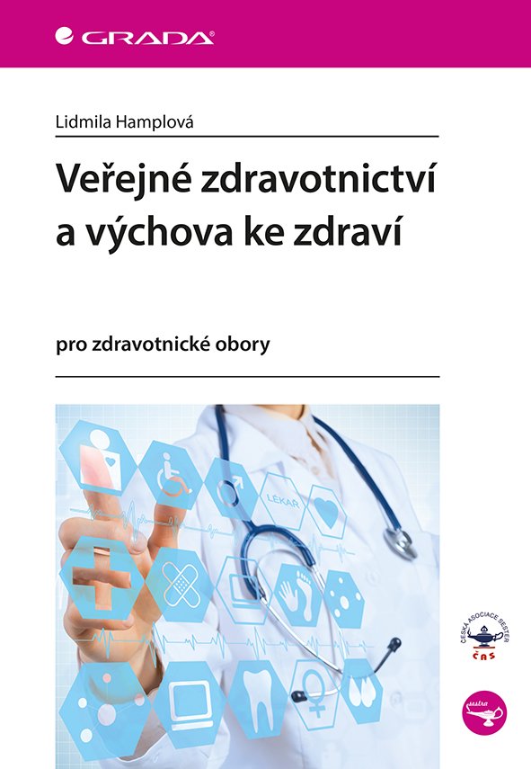 Levně Veřejné zdravotnictví a výchova ke zdraví pro zdravotnické obory - Lidmila Hamplová