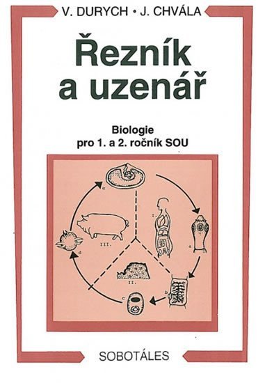 Levně Řezník, uzenář - biologie 1. a 2.r. SOU - V. Durych