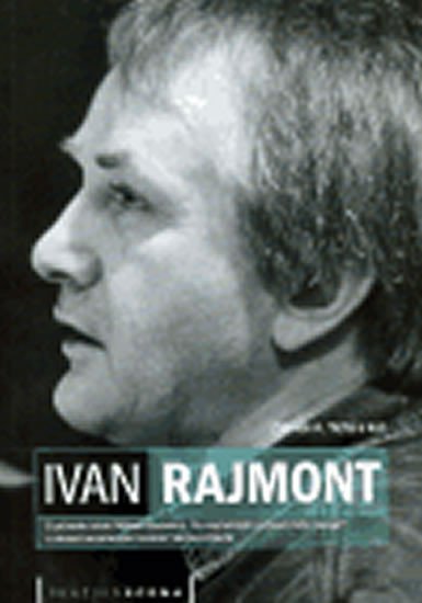 Ivan Rajmont - Zdeněk Tichý