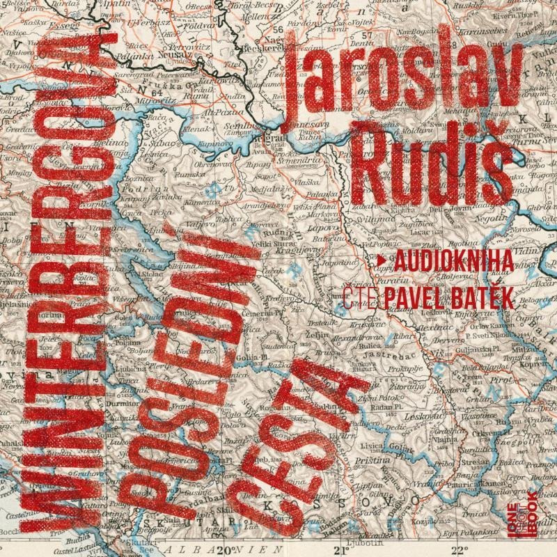 Levně Winterbergova poslední cesta - 2 CDmp3 (Čte Pavel Batěk) - Jaroslav Rudiš