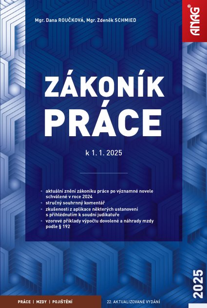 Levně Zákoník práce po novele k 1. 1. 2025 – sešit - Zdeněk Schmied; Dana Roučková