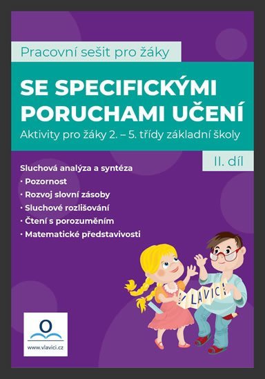 Levně Pracovní sešit pro žáky se specifickými poruchami učení 2. díl - Martina Kneslová