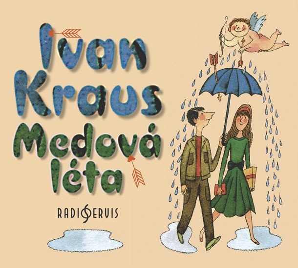 Levně Medová léta - CDmp3 (Čte Ivan Kraus) - Ivan Kraus