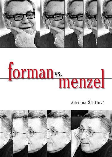 Levně Forman vs. Menzel - Adriana Šteflová