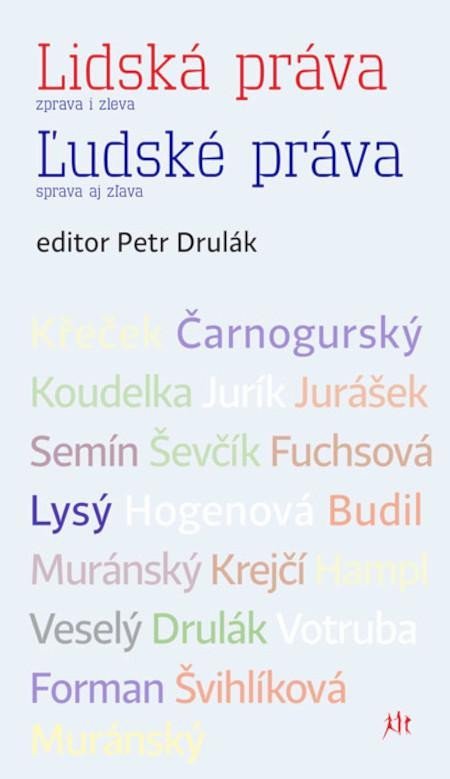 Levně Lidská práva zprava i zleva /Ľudské práva sprava aj zlava - Petr Drulák