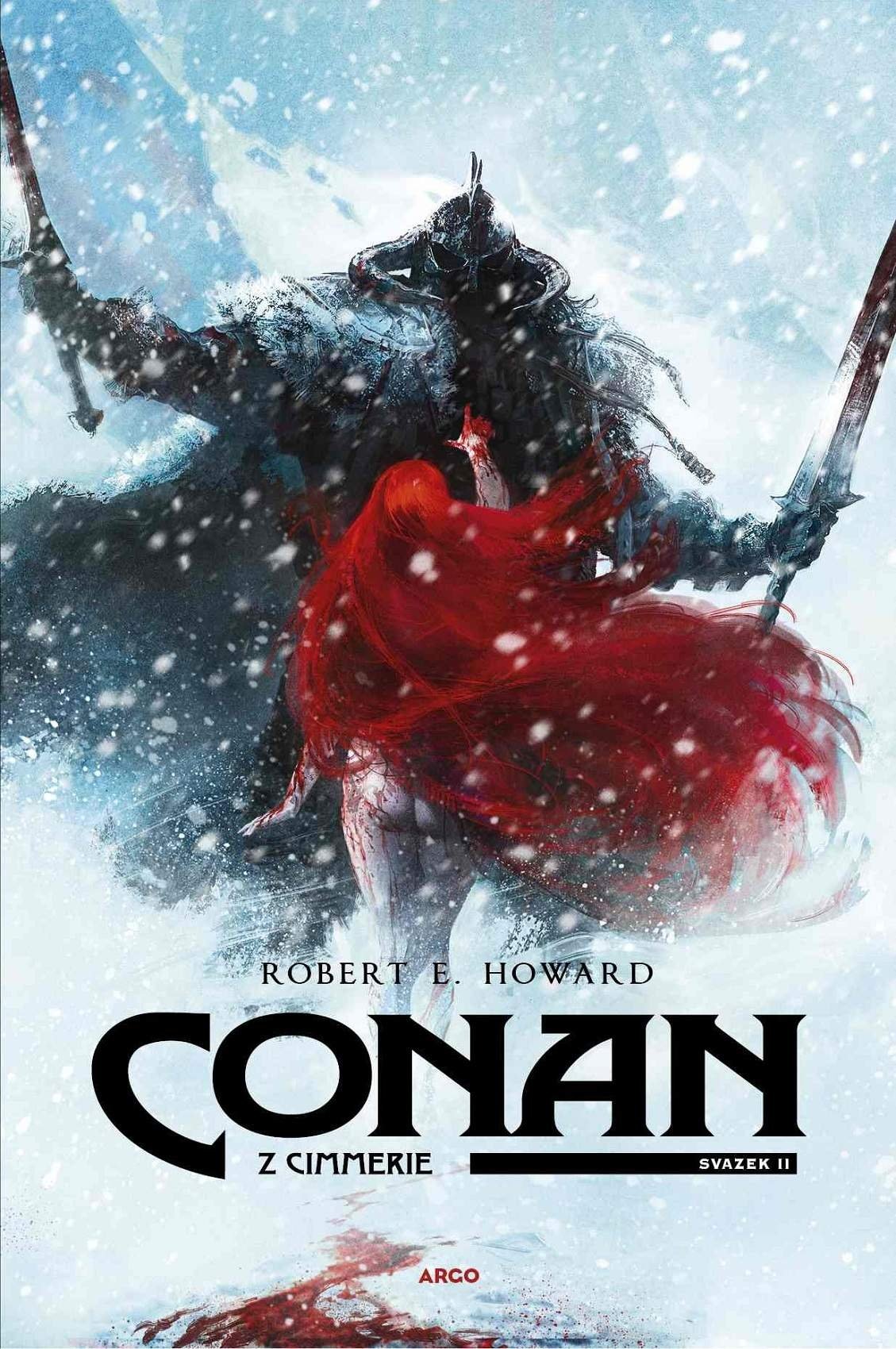 Levně Conan z Cimmerie - Svazek II., 1. vydání - Robert Ervin Howard
