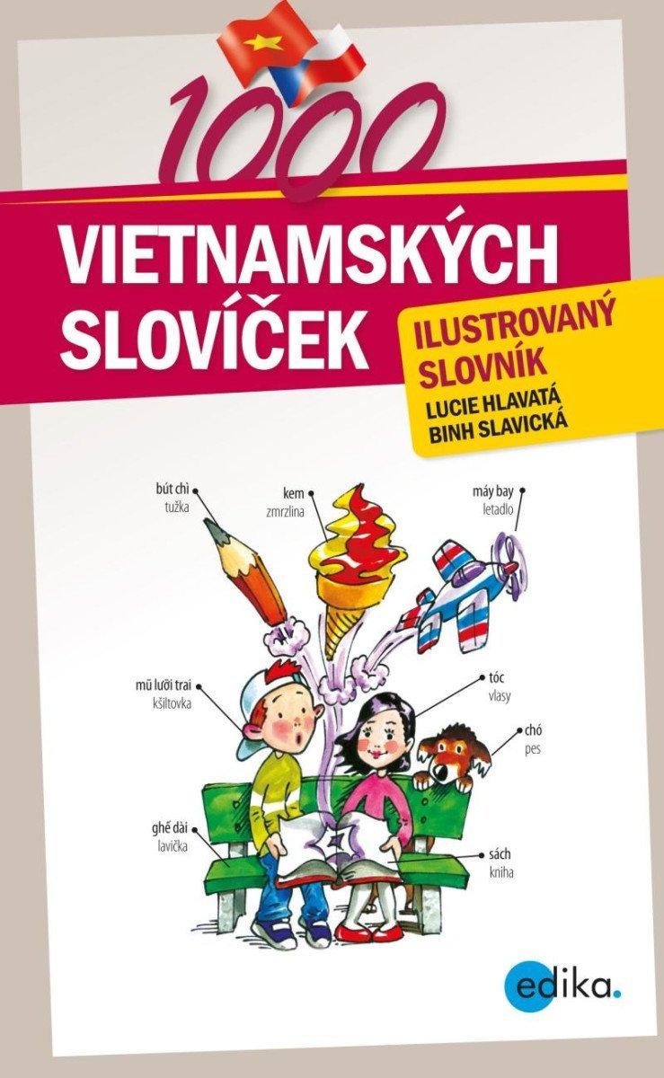 1000 vietnamských slovíček - Ilustrovaný slovník - Lucie Hlavatá