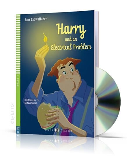Young ELI Readers 4/A2: Harry and The Electrical Problem + Downloadable Multimedia - Jane Cadwallader