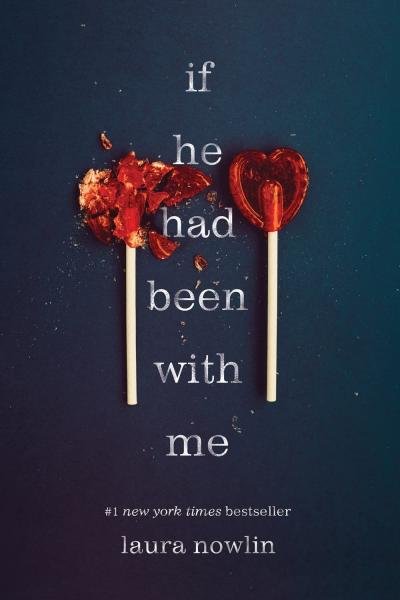 Levně If He Had Been with Me - Laura Nowlin