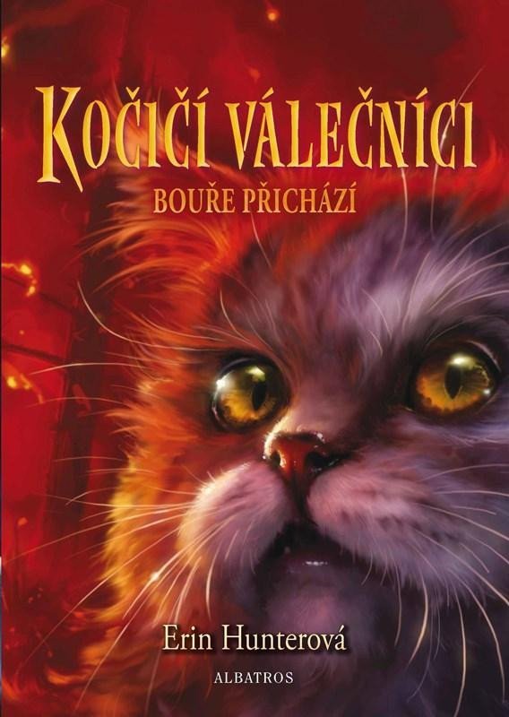 Levně Kočičí válečníci 4 - Bouře přichází, 3. vydání - Erin Hunter