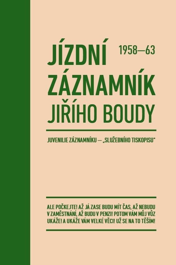 Levně Jízdní záznamník Jiřího Boudy 1958-63 - Jiří Bouda