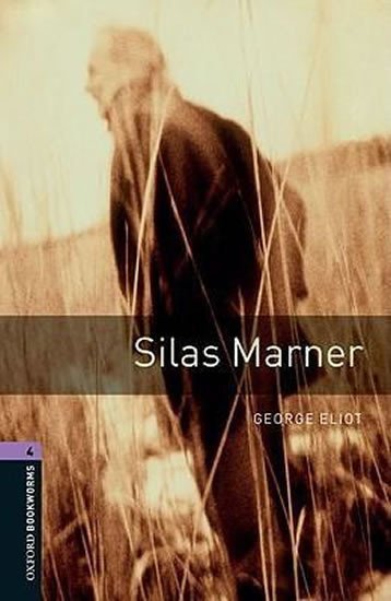 Product detail of Oxford Bookworms Library 4 Silas Marner (New Edition) - George Eliot