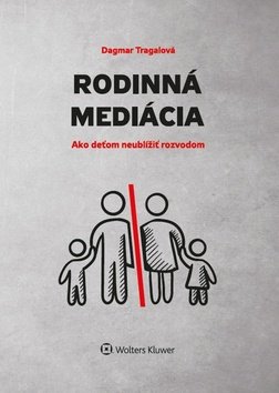 Rodinná mediácia - Dagmar Tragalová