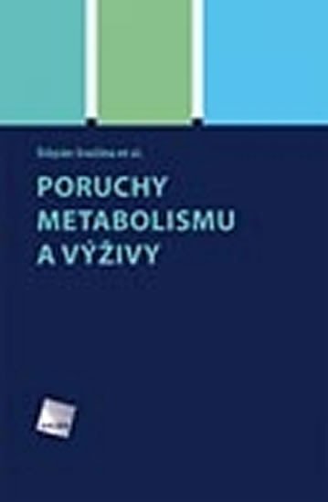 Levně Poruchy metabolismu a výživy - Štěpán Svačina